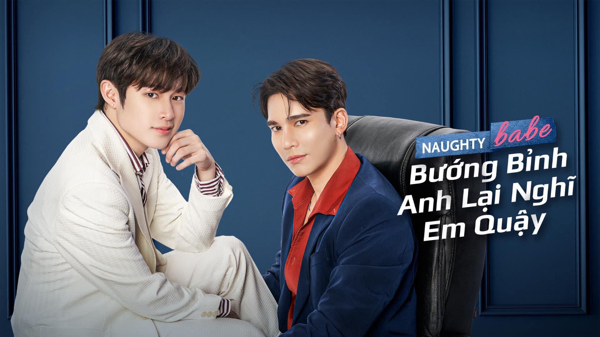 poster Bướng Bỉnh Anh Lại Nghĩ Em Quậy Naughty Babe