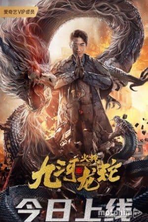 Cửu Hà Long Xà  - Prophesy of fire (2020)