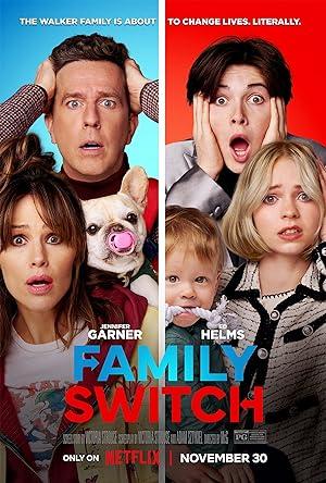 poster Gia Đình Đại Loạn – Family Switch (2023) Family Switch