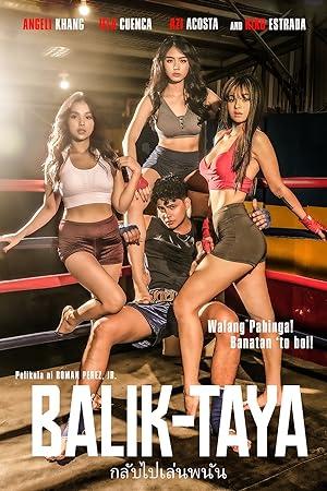 Không Quay Lại - Balik Taya (2023)