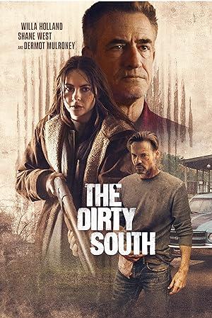 Vùng Đất Dơ Bẩn - The Dirty South (2023)